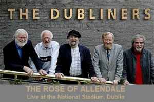 The Dubliners "Rose of Allendale"